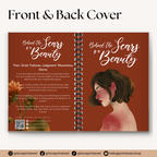 Behind The Scars Is A Beauty - An Inner Healing Journal